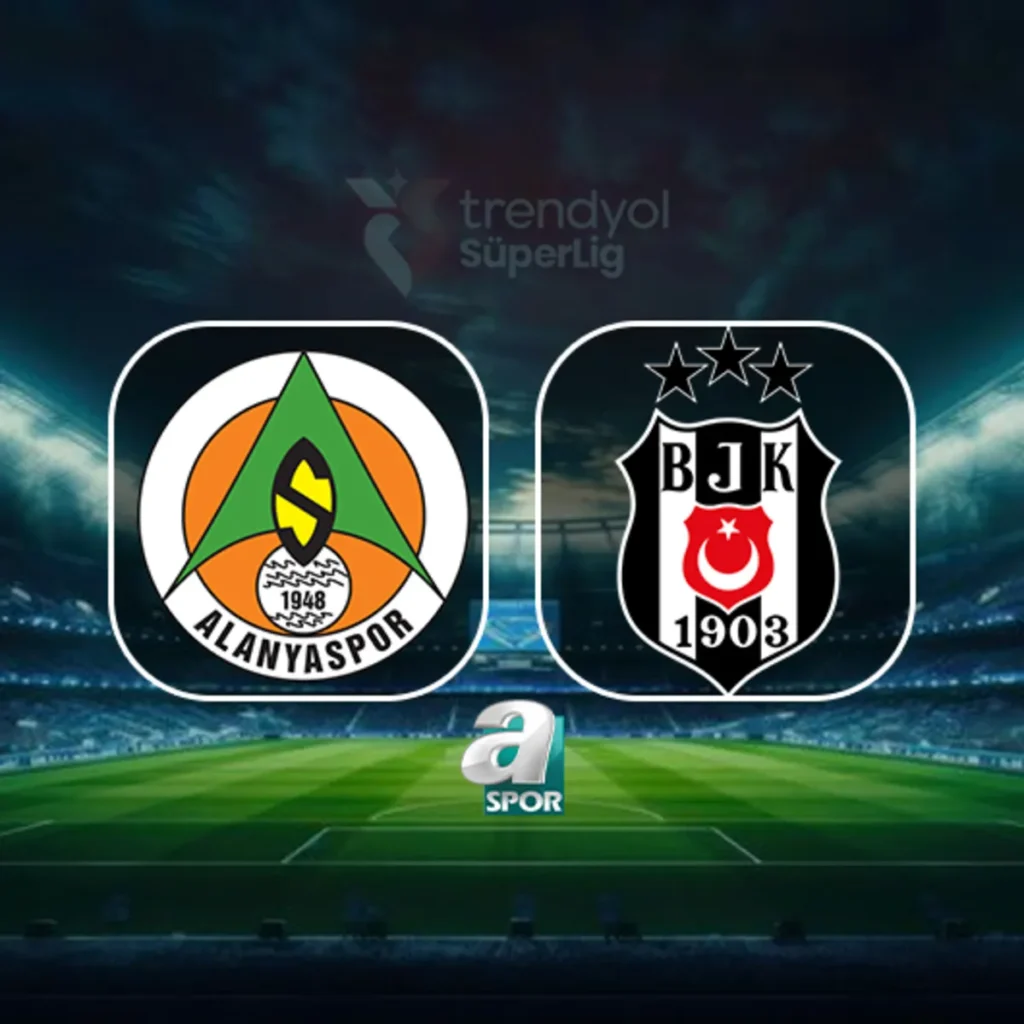 CANLI | Corendon Alanyaspor - Beşiktaş maçı saat kaçta, hangi kanalda?