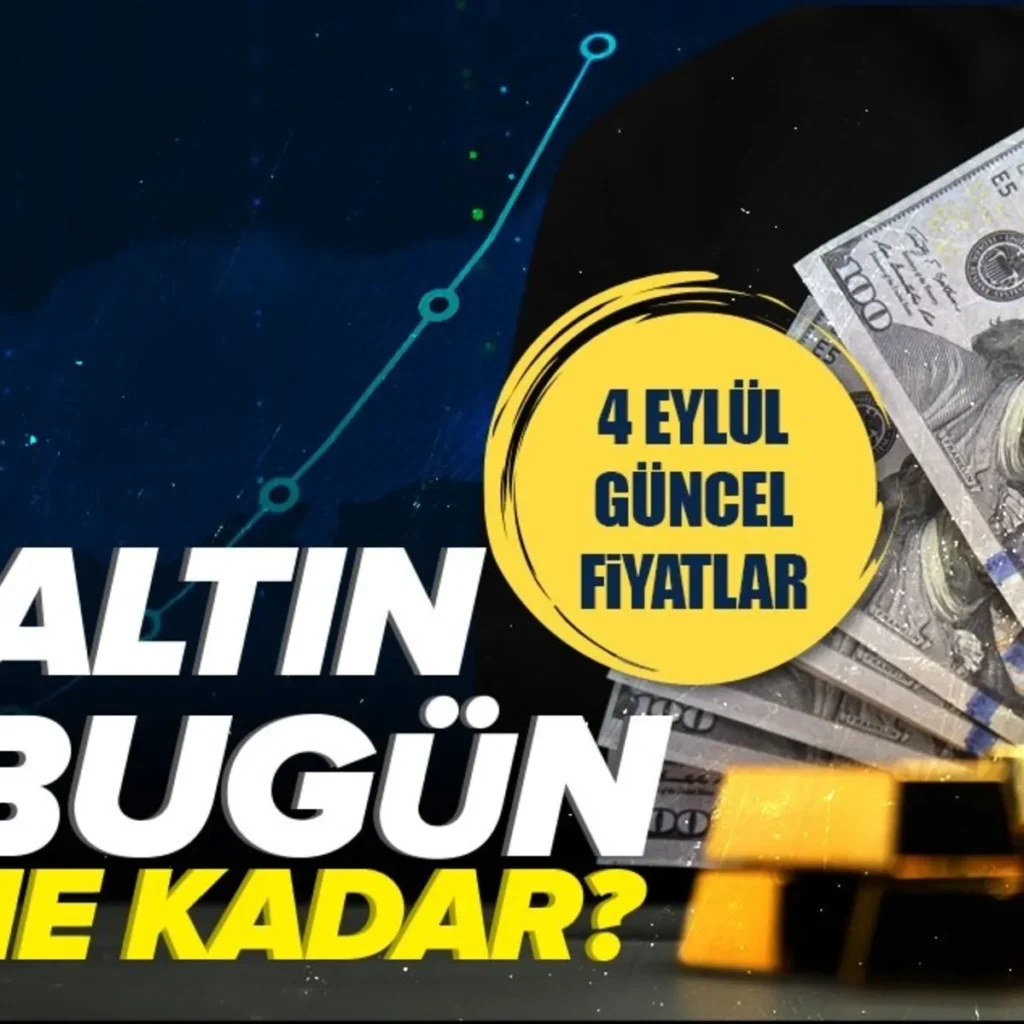 Altın fiyatlarında son durum: 4 Eylül gram altın ne kadar?