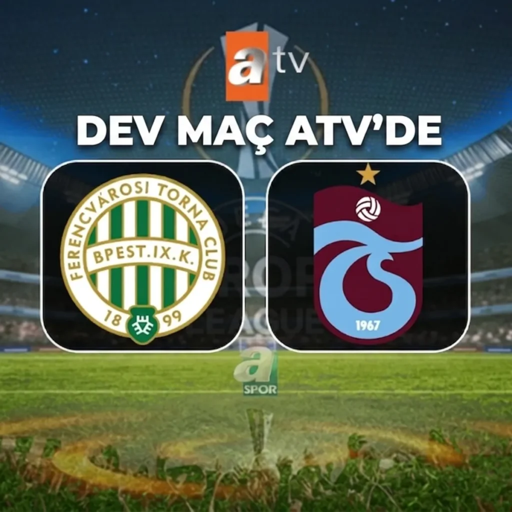 Ferencvaros - Trabzonspor maçı ne zaman, saat kaçta, hangi kanalda?